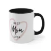 Best Mom Ever Coffee Mug - Image 9