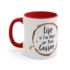 Life Is Too Short Mug
