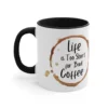 Life is too short for bad coffee, Accent Coffee Mug, 11oz - Image 2