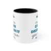 Motivational Quote Coffee Mug - If You Can Dream It, You Can Do It - Inspirational Gift Mug - Image 4